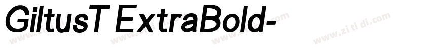GiltusT ExtraBold字体转换
